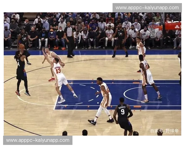 宿命之战：当亚特兰大的冷箭遇上大苹果城的喧嚣——老鹰vs尼克斯，谁才是东部真正的“反派之王”？